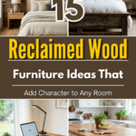 15 Reclaimed Wood Furniture Ideas That Add Character to Any Room