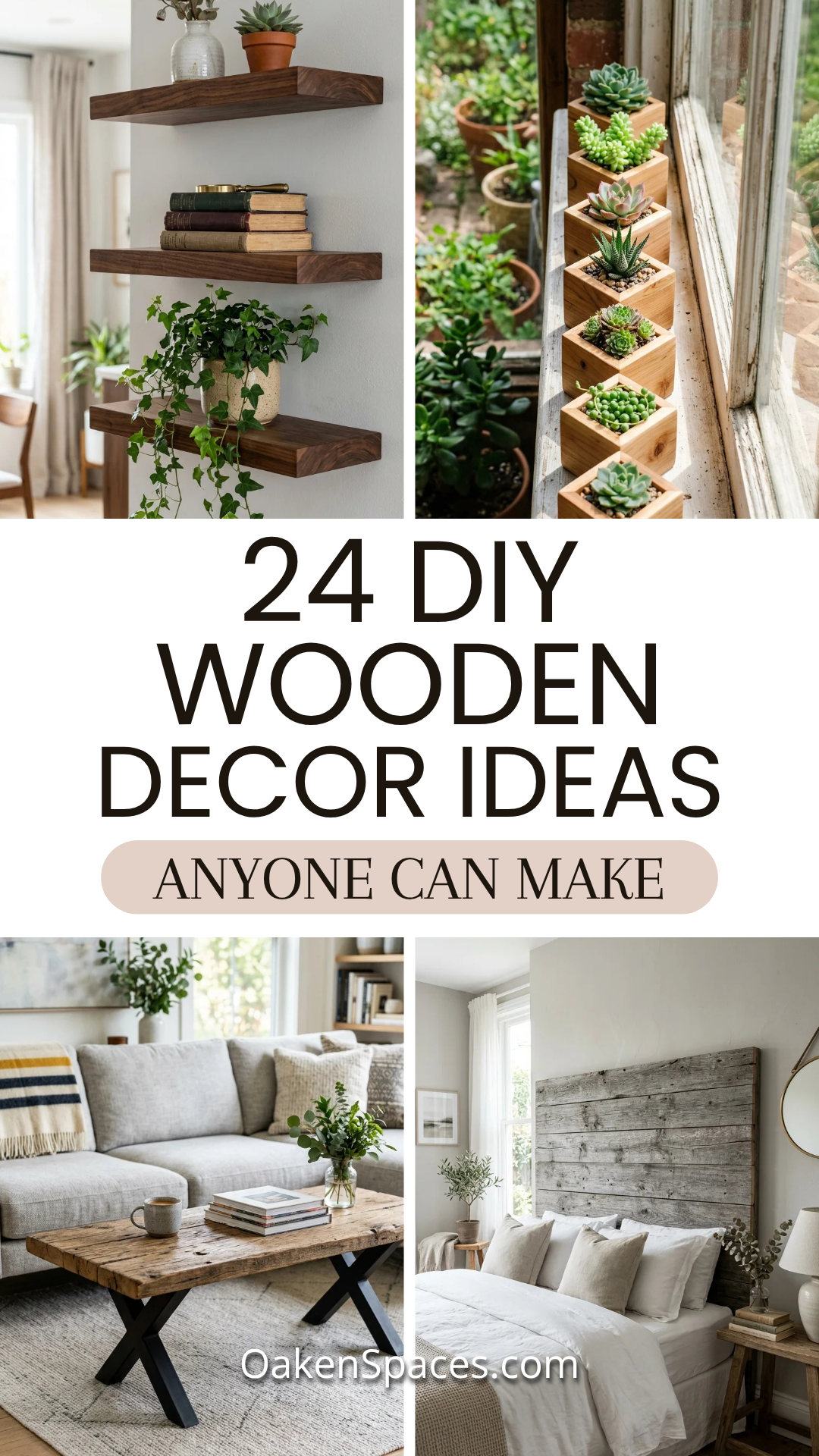 24 DIY Wooden Decor Ideas Anyone Can Make