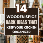 14 Wooden Spice Rack Ideas That Keep Your Kitchen Organized