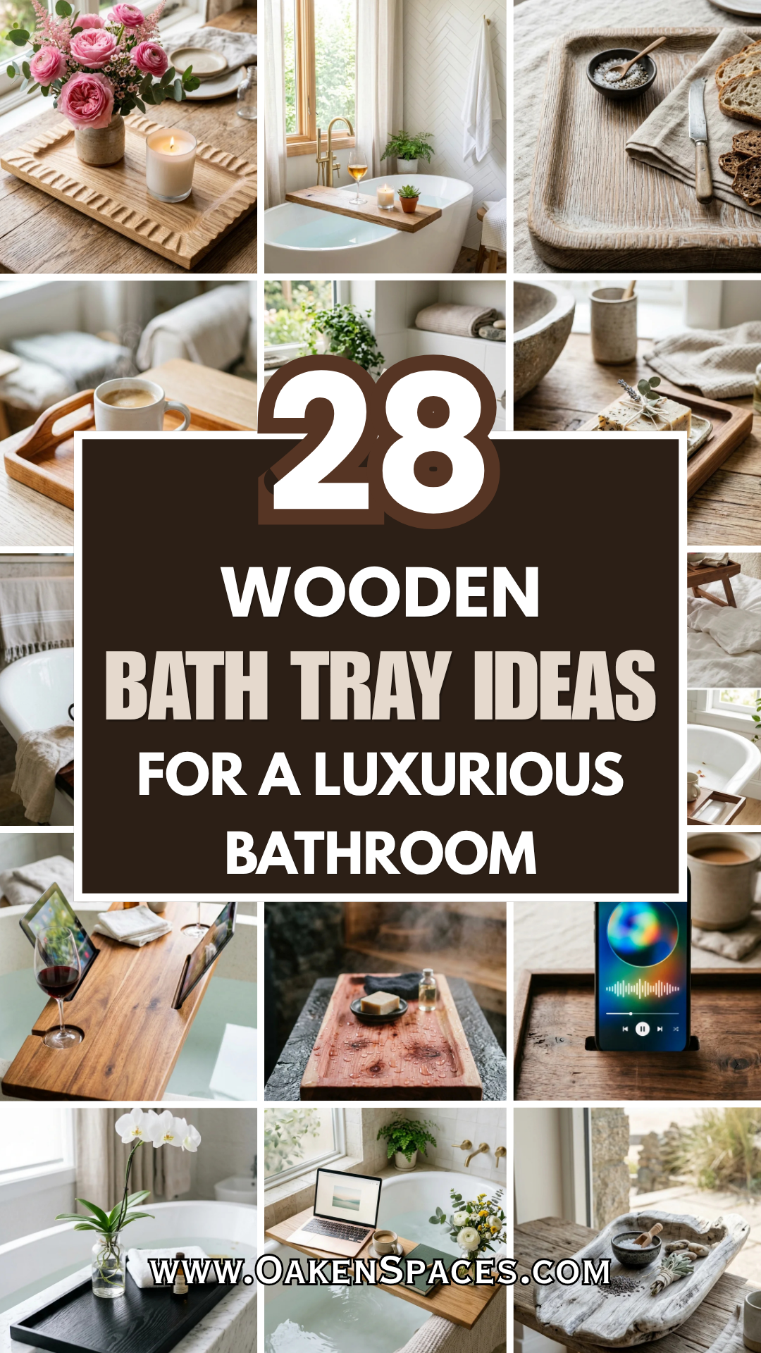 28 Wooden Bath Tray Ideas for a Luxurious Bathroom