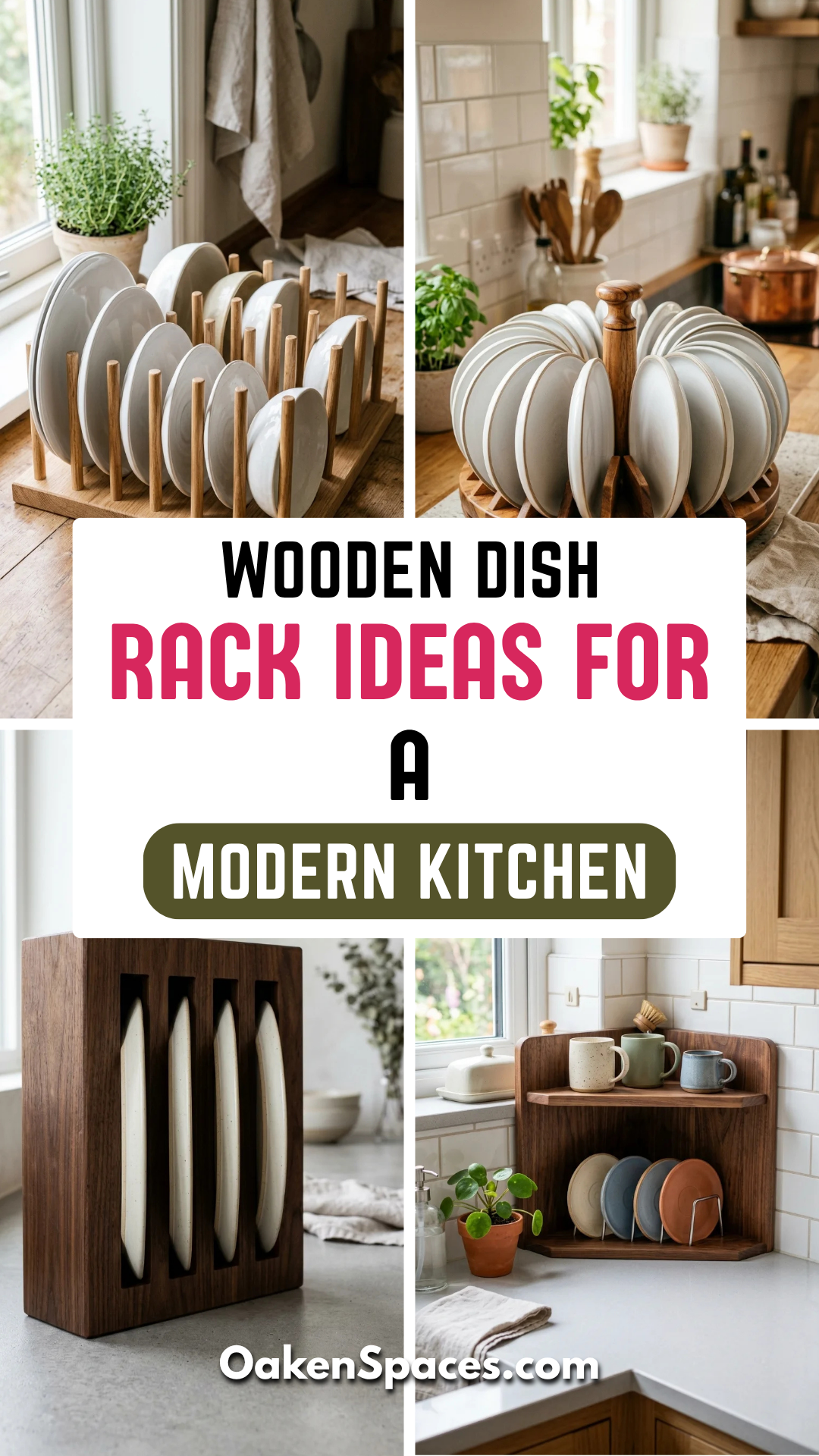 29 Wooden Dish Rack Ideas for a Modern Kitchen