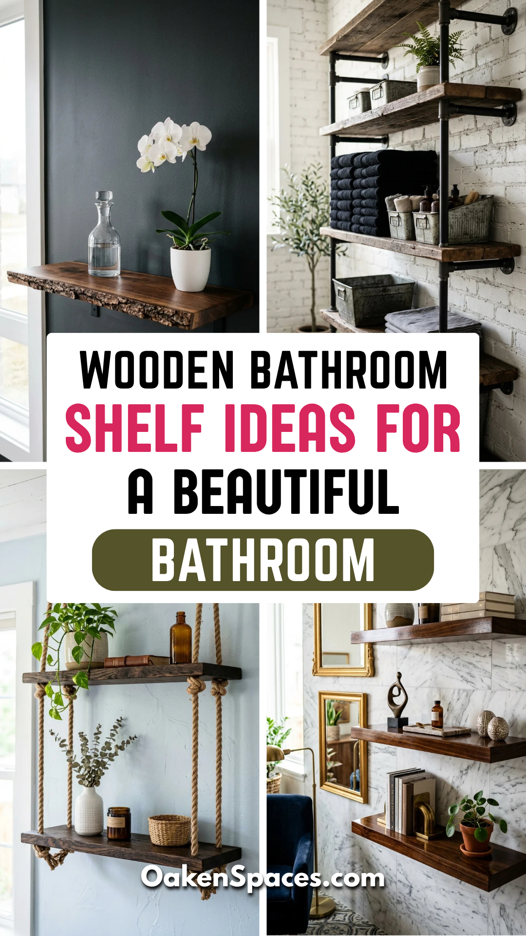 29 Wooden Bathroom Shelf Ideas for a Beautiful Bathroom
