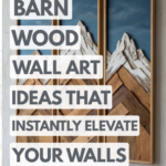 14 Barn Wood Wall Art Ideas That Instantly Elevate Your Walls