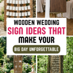 18 Wooden Wedding Sign Ideas That Make Your Big Day Unforgettable