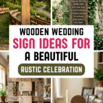 26 Wooden Wedding Sign Ideas for a Beautiful Rustic Celebration