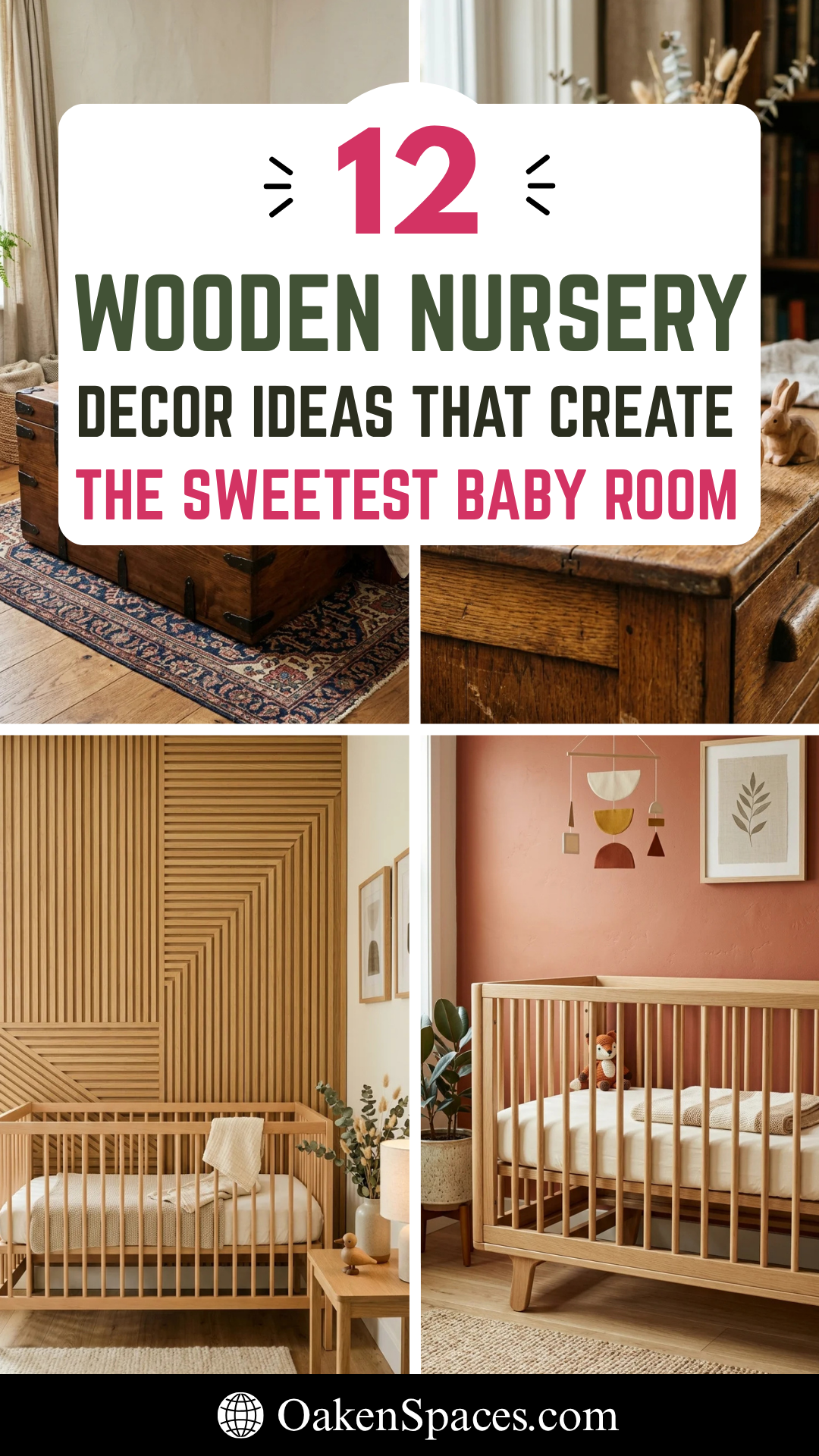 12 Wooden Nursery Decor Ideas That Create the Sweetest Baby Room