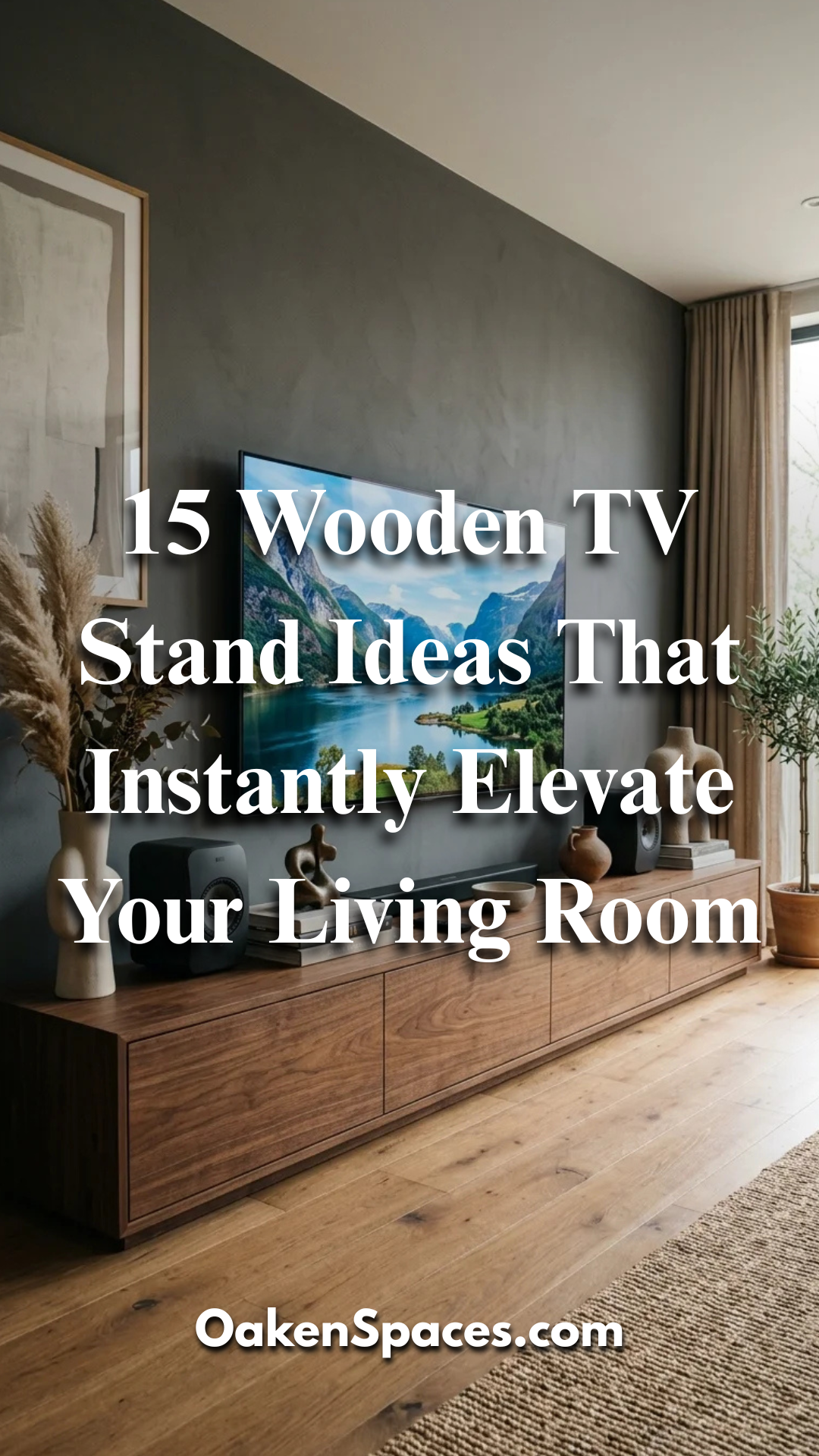 15 Wooden TV Stand Ideas That Instantly Elevate Your Living Room