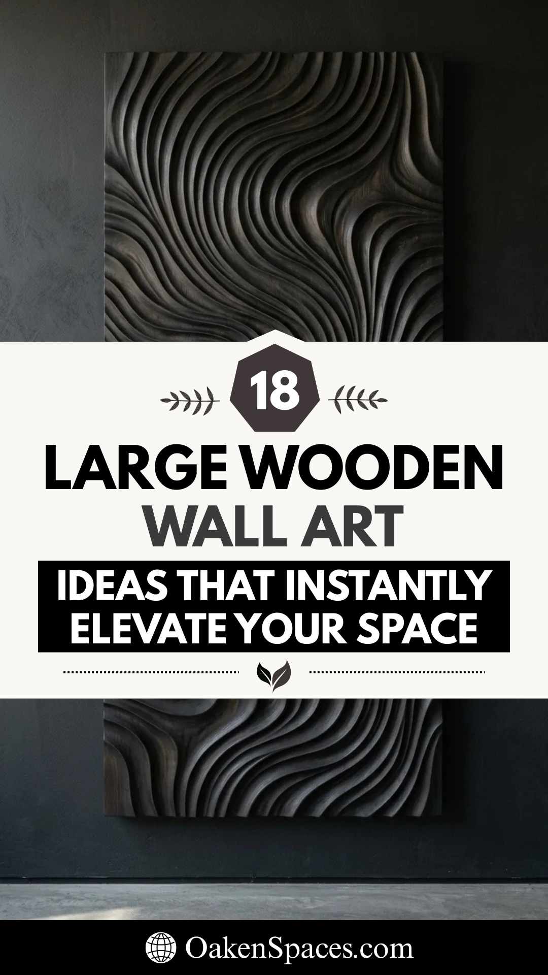 18 Large Wooden Wall Art Ideas That Instantly Elevate Your Space