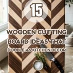 15 Wooden Cutting Board Ideas That Double as Kitchen Decor