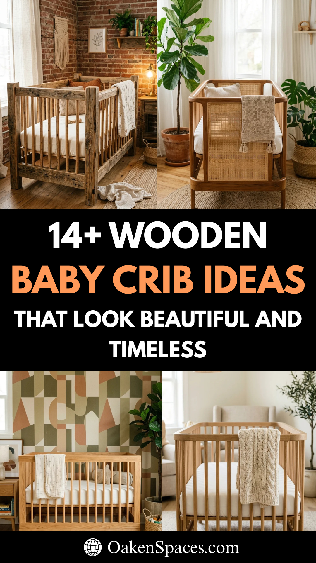 14 Wooden Baby Crib Ideas That Look Beautiful and Timeless