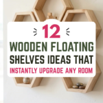 12 Wooden Floating Shelves Ideas That Instantly Upgrade Any Room