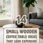 14 Small Wooden Coffee Table Ideas That Look Expensive