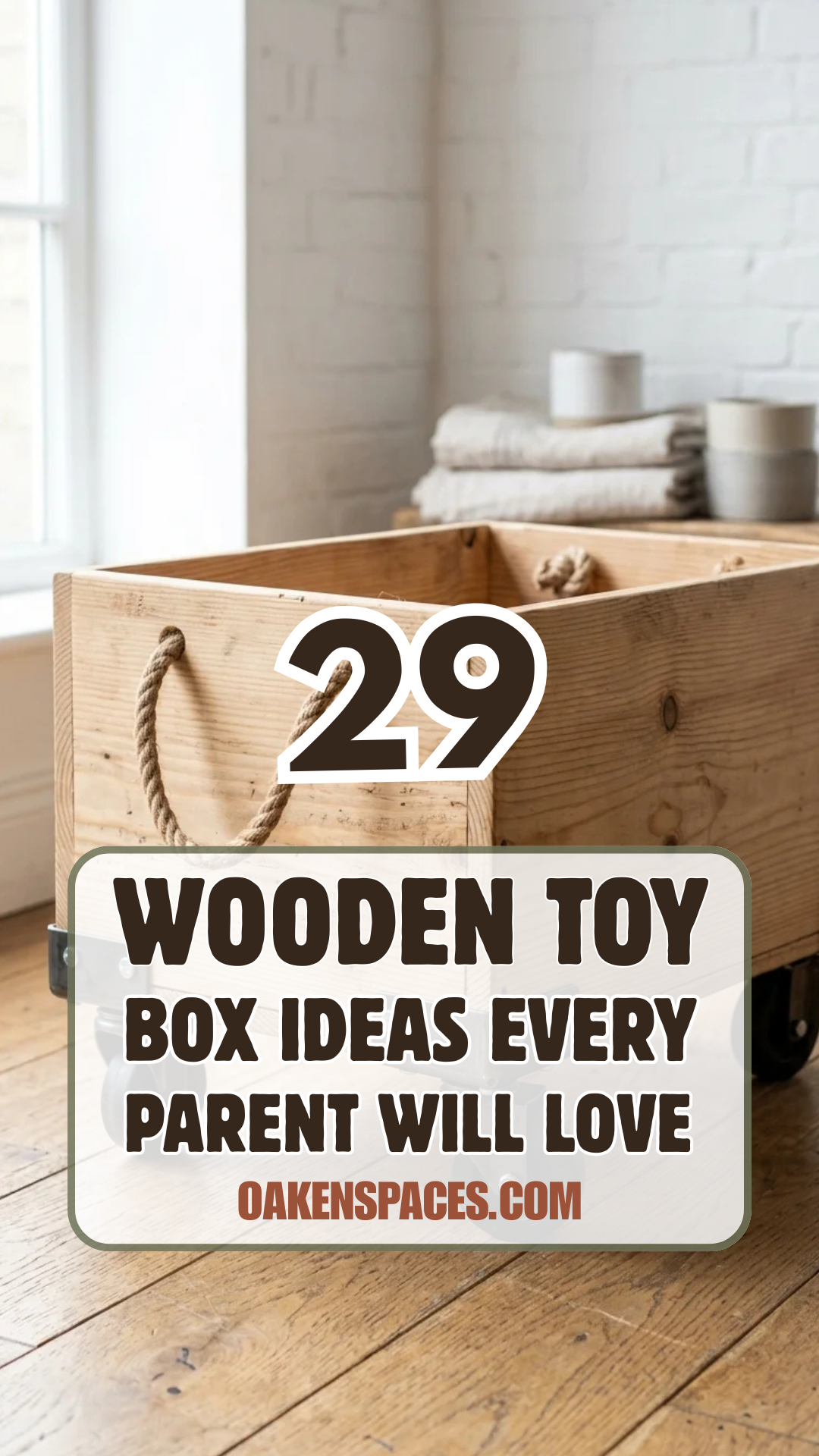 29 Wooden Toy Box Ideas Every Parent Will Love