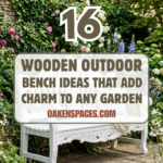 16 Wooden Outdoor Bench Ideas That Add Charm to Any Garden