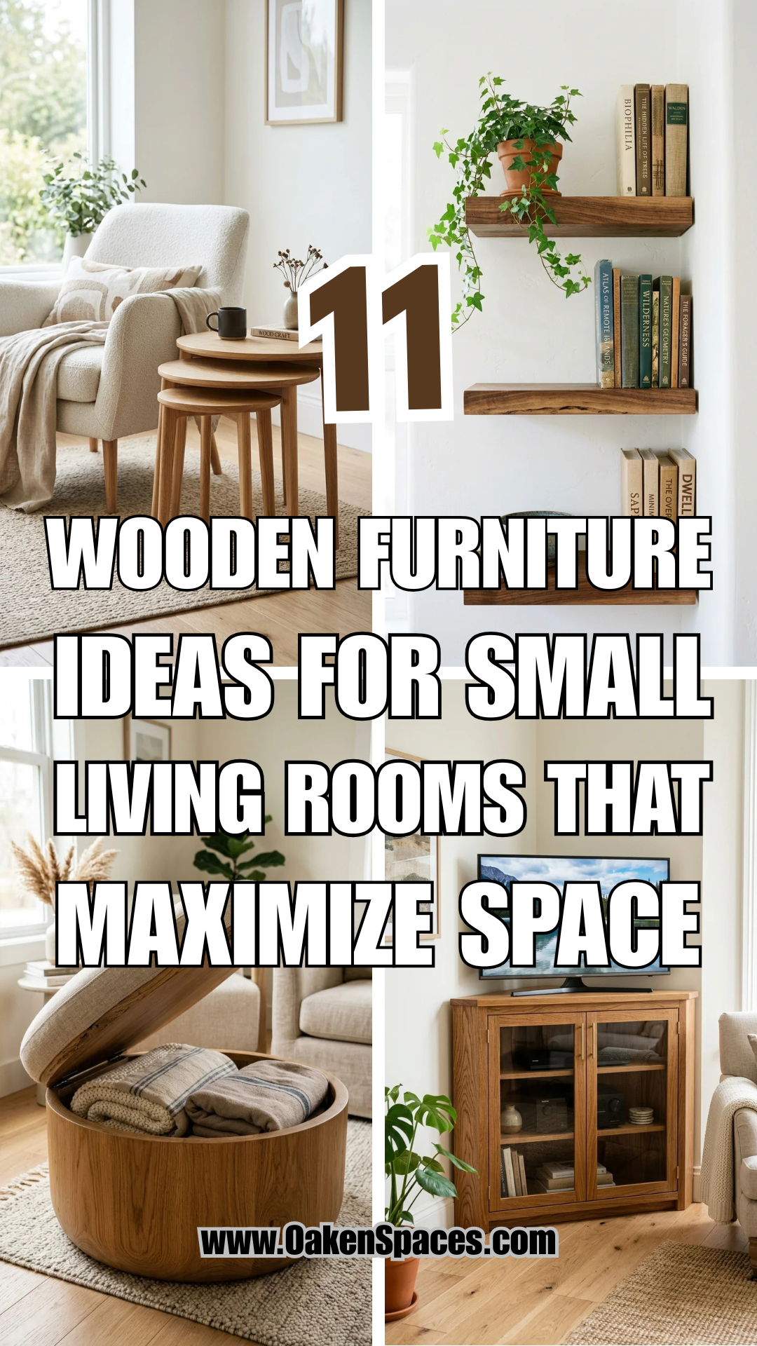 11 Wooden Furniture Ideas for Small Living Rooms That Maximize Space