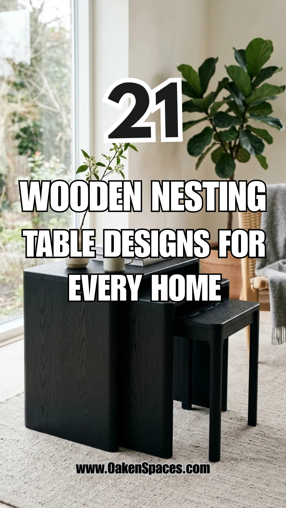 21 Wooden Nesting Table Designs for Every Home