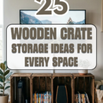 25 Wooden Crate Storage Ideas for Every Space