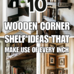 10 Wooden Corner Shelf Ideas That Make Use of Every Inch