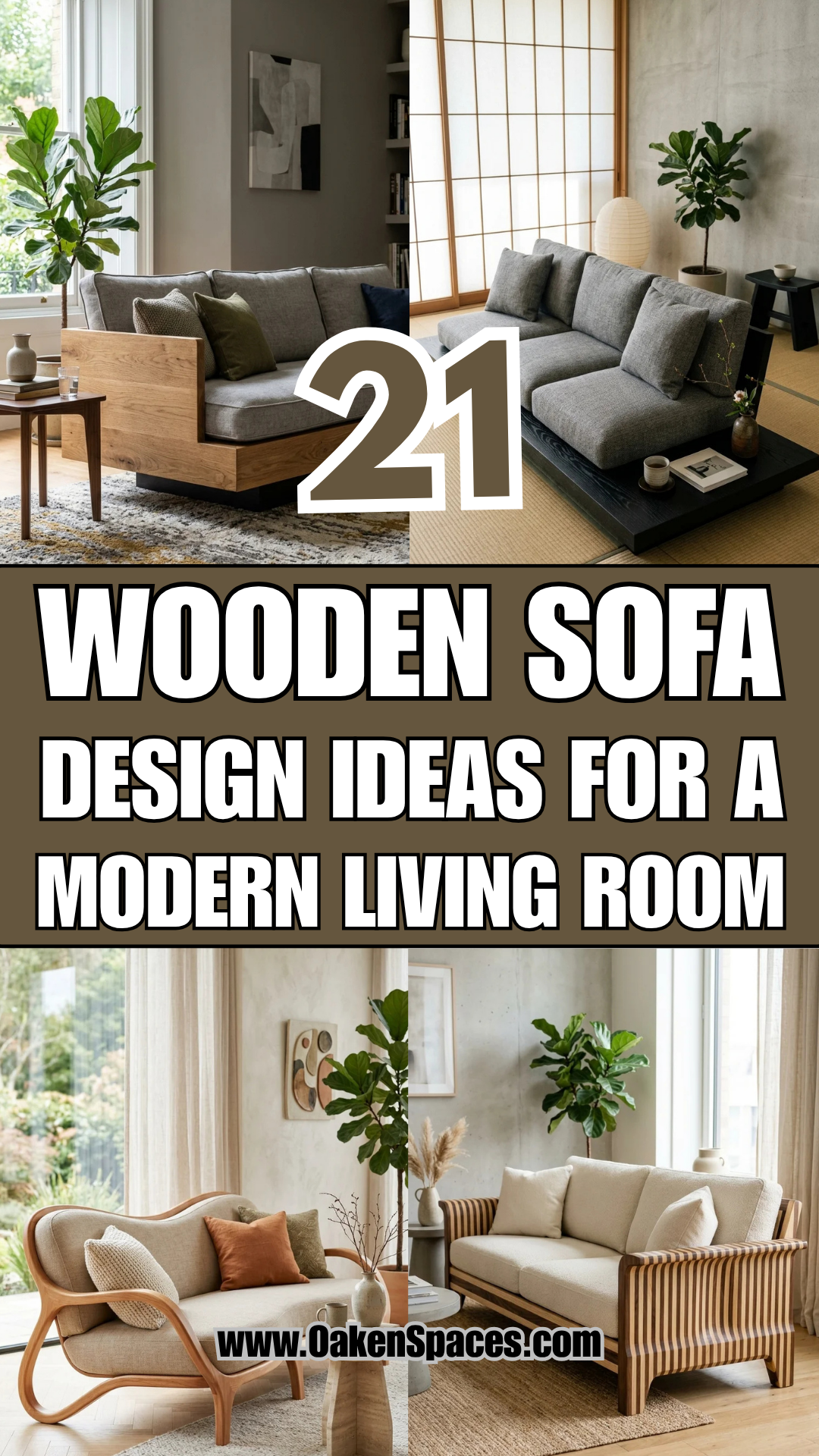 21 Wooden Sofa Design Ideas for a Modern Living Room