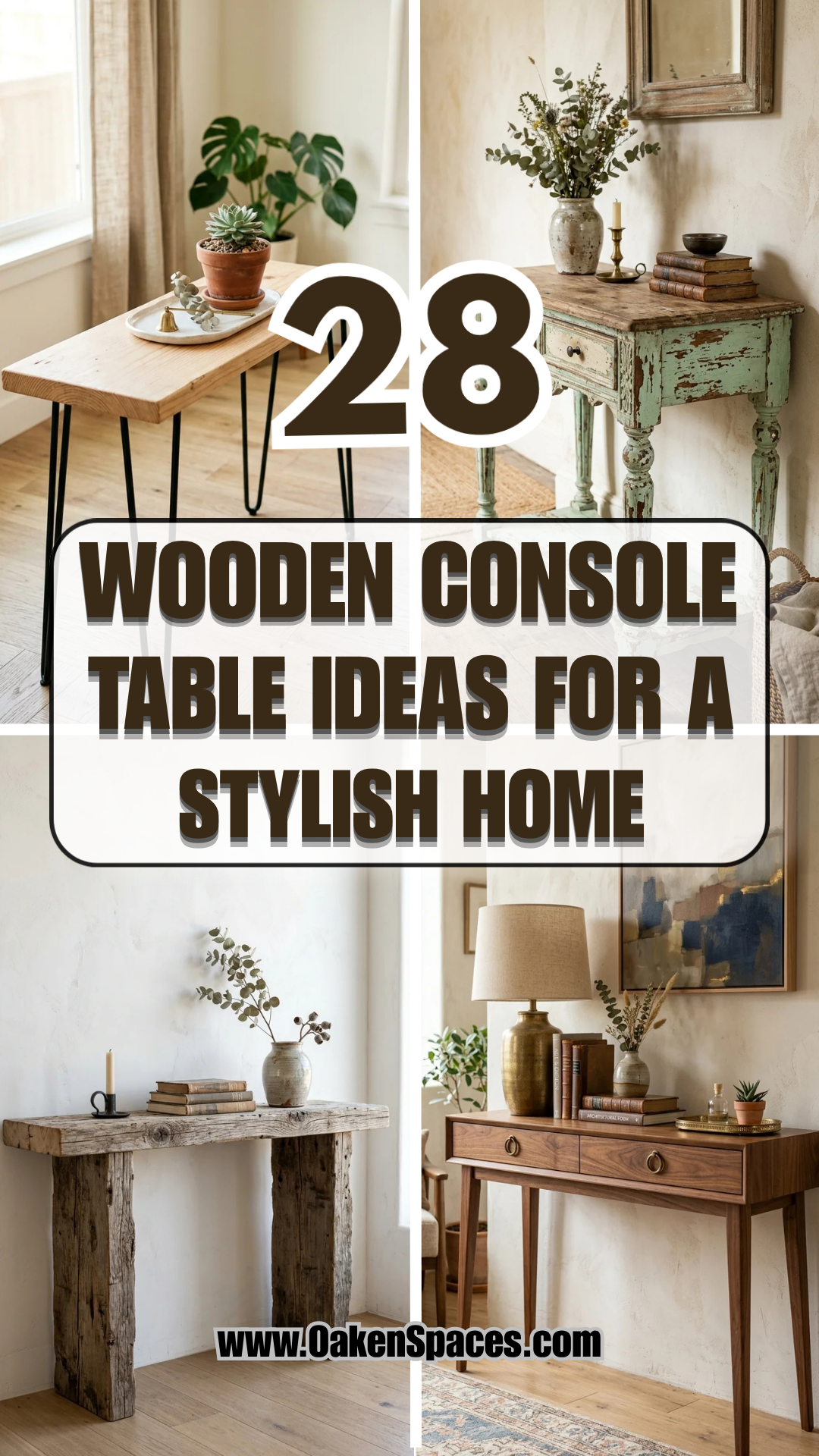 28 Wooden Console Table Ideas for a Stylish Home