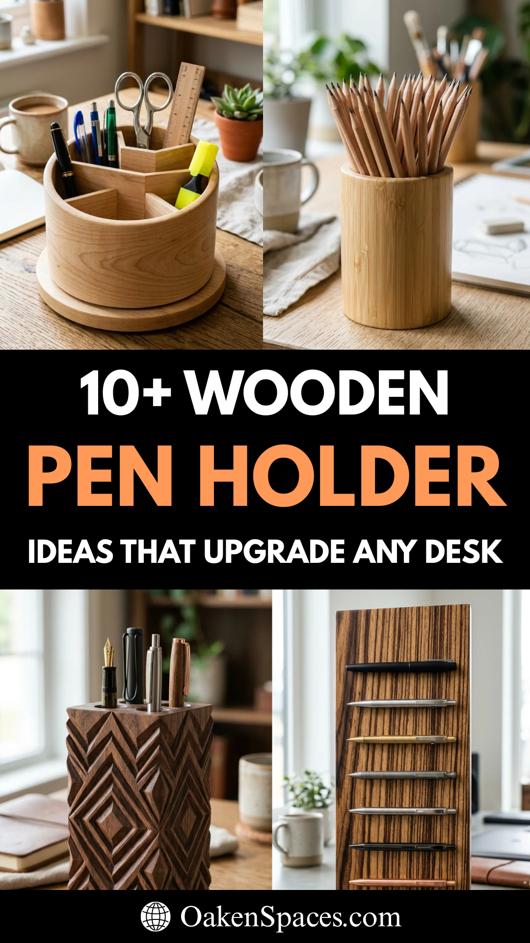 10 Wooden Pen Holder Ideas That Upgrade Any Desk